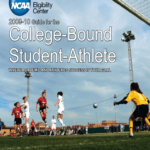 College Bound Student Athlete 2009 10 Guide For The