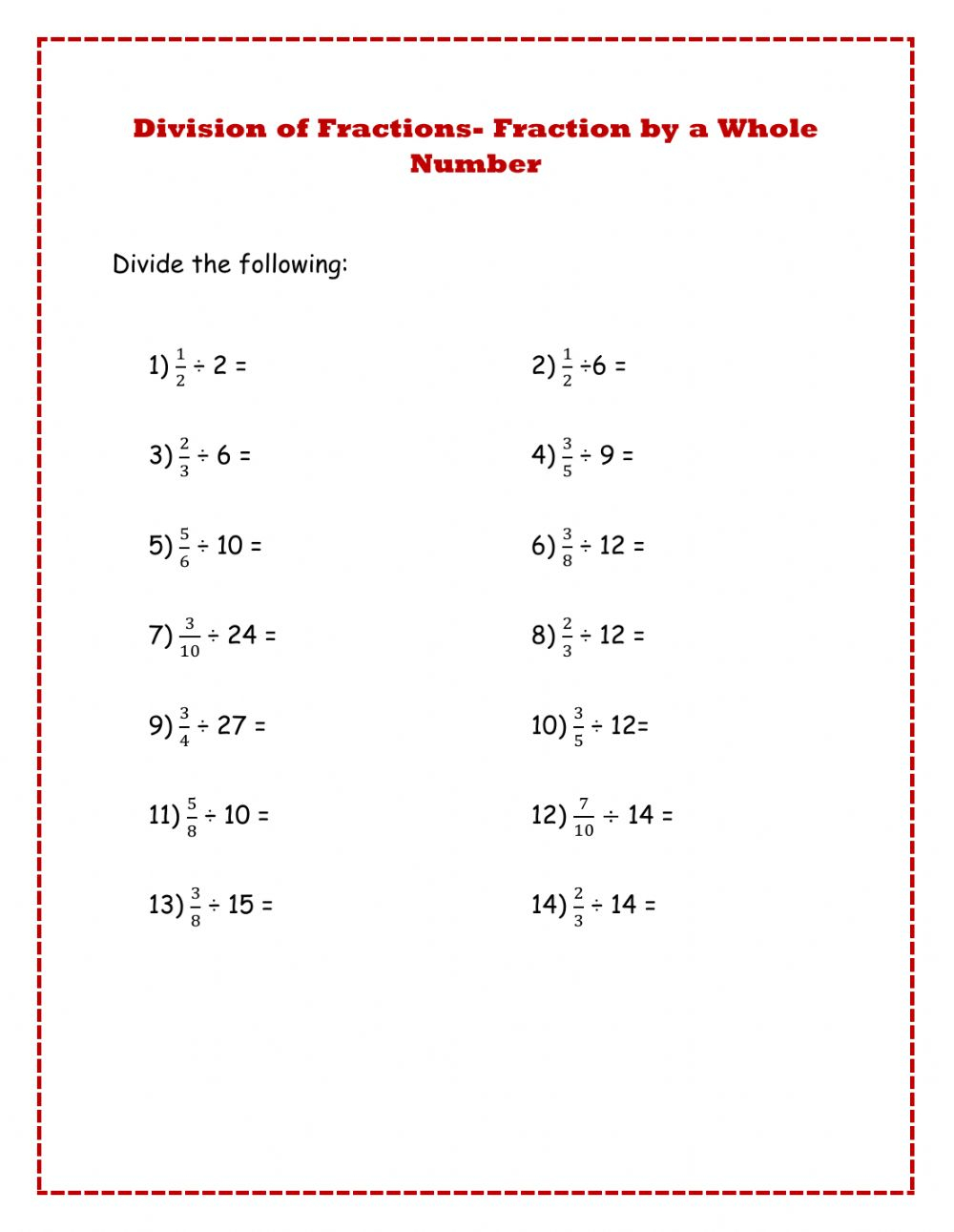 Dividing Fractions By A Whole Number Worksheet Dividing Fractions By A Whole Number Worksheet
