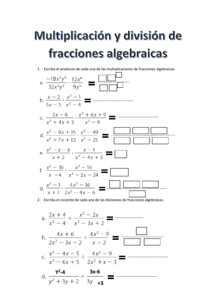 Multiplicaci n Y Divisi n De Fracciones Algebraicas Worksheet