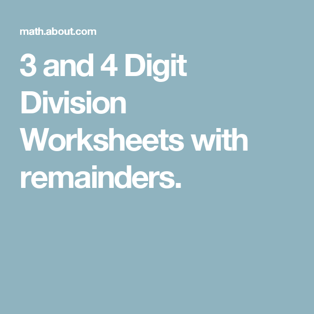 Math Worksheets Get Your Kids Doing 3 And 4 Digit Division Math 