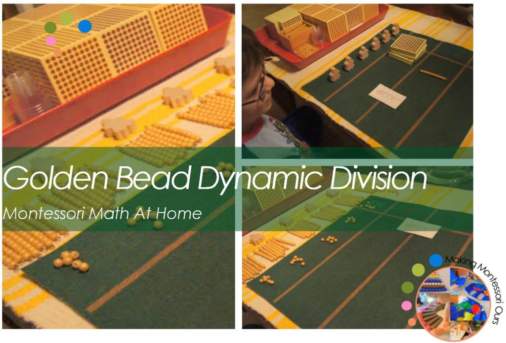 Golden Bead Dynamic Division Montessori Math At Home Making 